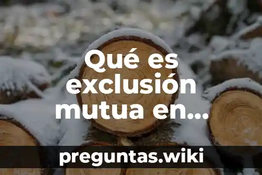 Qué es exclusión mutua en biología