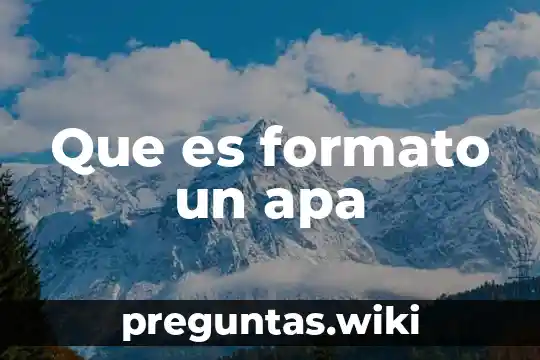Que es formato un apa