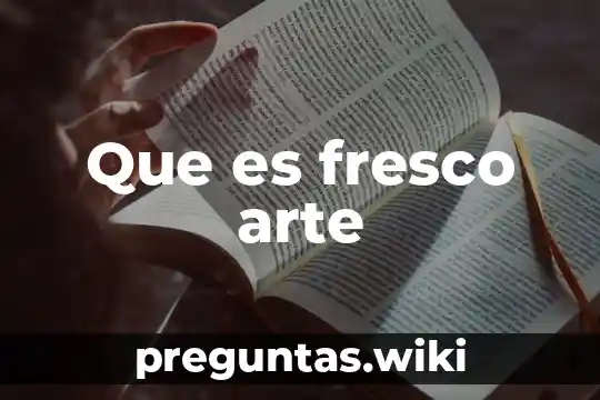 Que es fresco arte