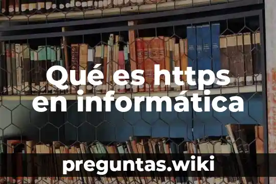 Qué es https en informática