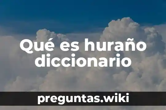 Qué es huraño diccionario