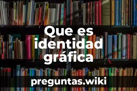 Que es identidad gráfica