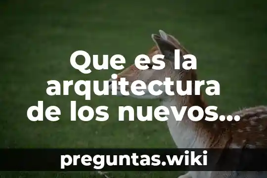 Que es la arquitectura de los nuevos materiales