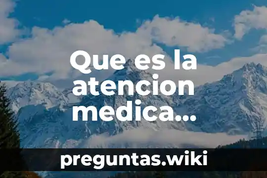 Que es la atencion medica prenatal