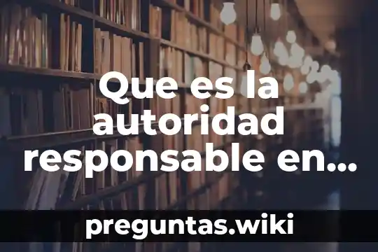 Que es la autoridad responsable en materia de amparo