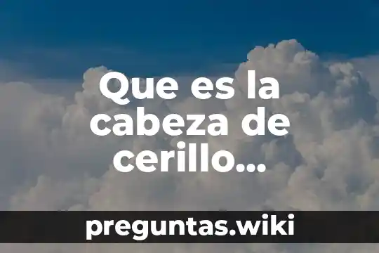 Que es la cabeza de cerillo elemento compuesto o mezcla