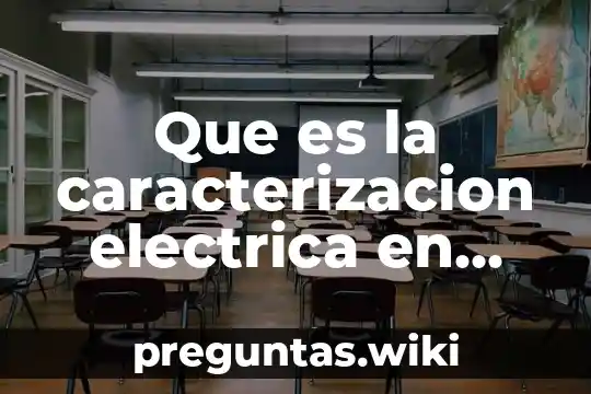 Que es la caracterizacion electrica en materiales semiconductores