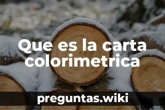 Que es la carta colorimetrica