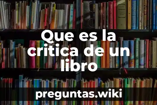 Que es la critica de un libro