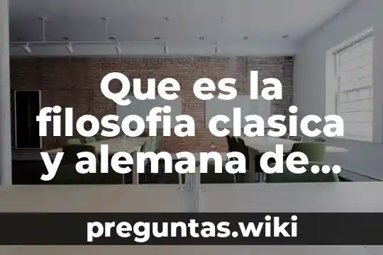 Que es la filosofia clasica y alemana de nietzsch