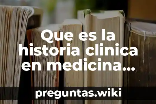 Que es la historia clinica en medicina veterinaria