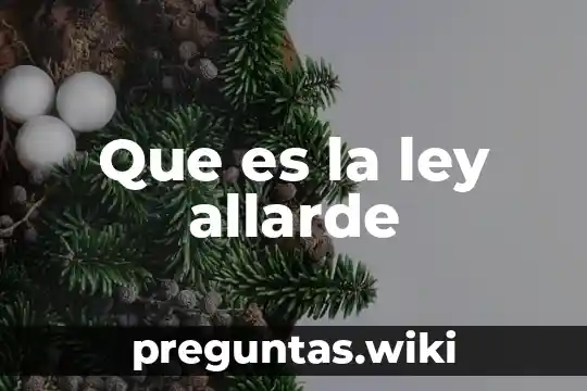 Que es la ley allarde