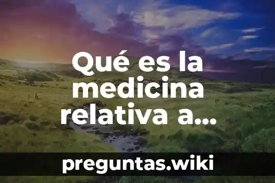 Qué es la medicina relativa a adicciones
