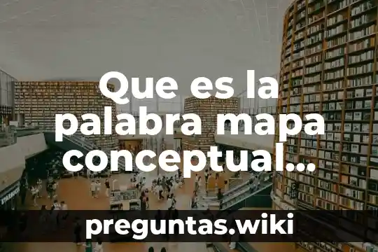 Que es la palabra mapa conceptual palabra hongo