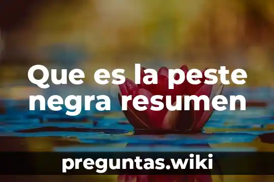 Que es la peste negra resumen