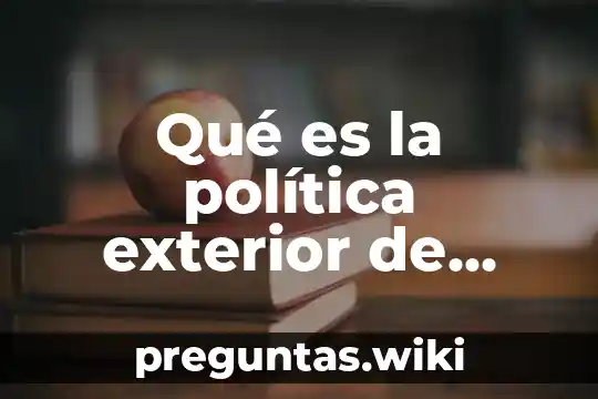 Qué es la política exterior de Rusia