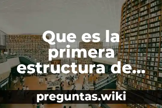 Que es la primera estructura de la personalidad