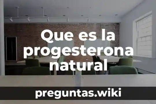 Que es la progesterona natural