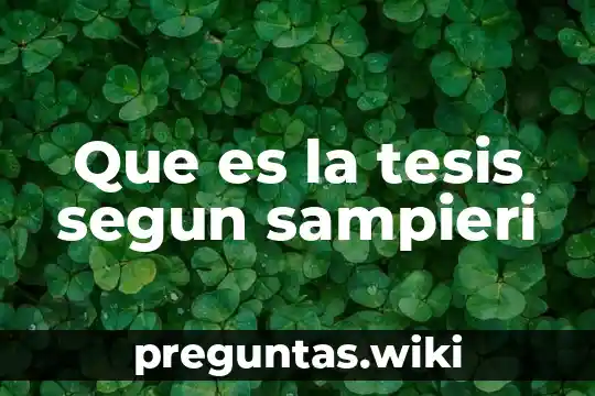 Que es la tesis segun sampieri