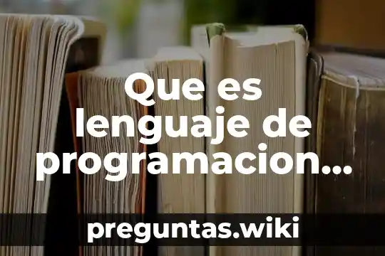 Que es lenguaje de programacion y el lenjuaje de calígulas