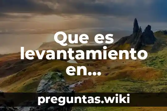 Que es levantamiento en arquitectura
