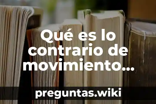 Qué es lo contrario de movimiento rectilíneo uniformemente acelerado