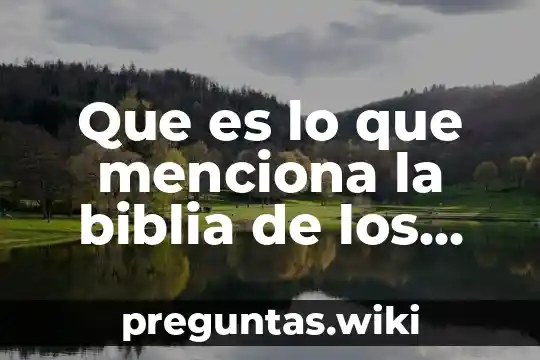 Que es lo que menciona la biblia de los maremotos