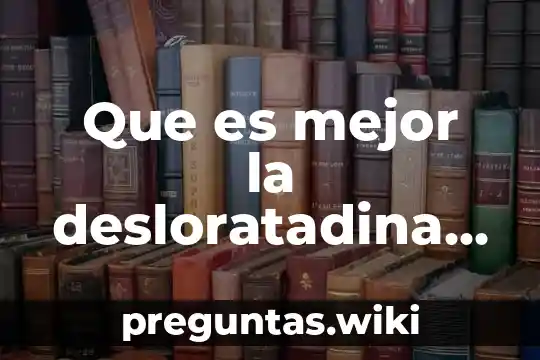 Que es mejor la desloratadina o la epinastina