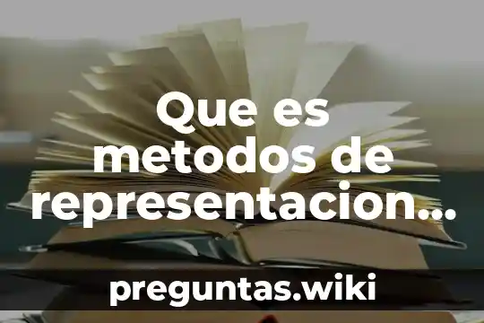 Que es metodos de representacion ortografica