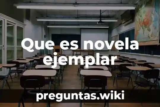 Que es novela ejemplar