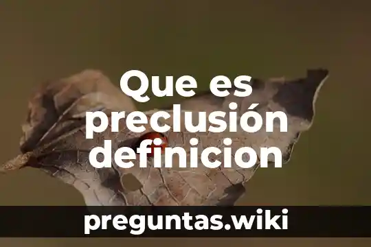 Que es preclusión definicion