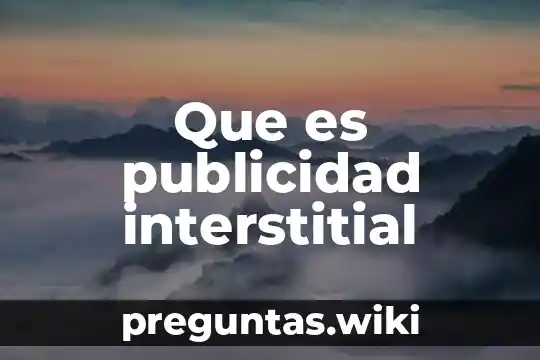 Que es publicidad interstitial