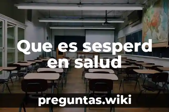 Que es sesperd en salud