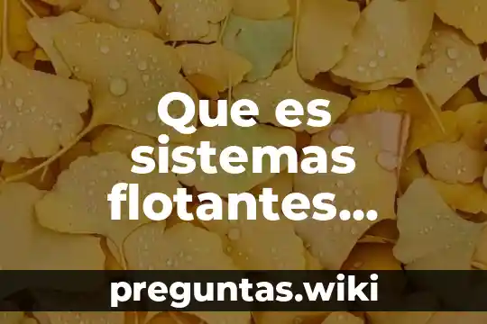 Que es sistemas flotantes bandejas flotantes