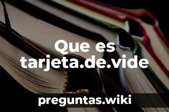 Que es tarjeta.de.vide