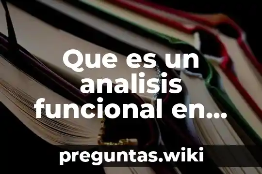 Que es un analisis funcional en arquitectura