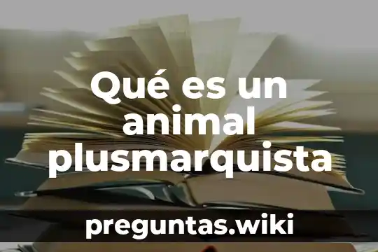 Qué es un animal plusmarquista