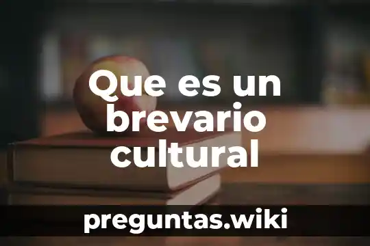 Que es un brevario cultural