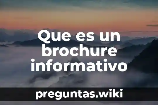 Que es un brochure informativo