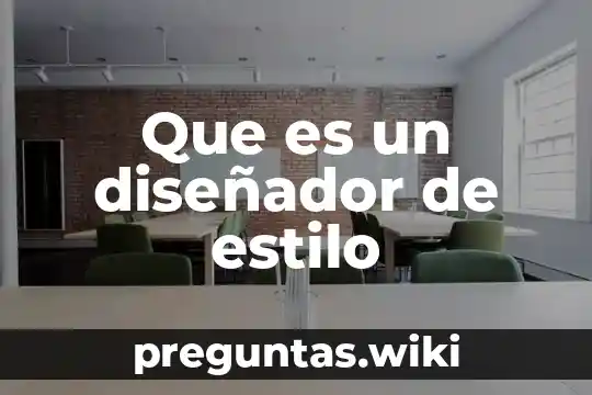 Que es un diseñador de estilo