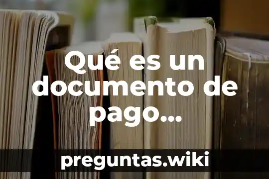 Qué es un documento de pago domiciliado