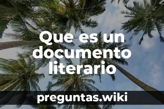 Que es un documento literario