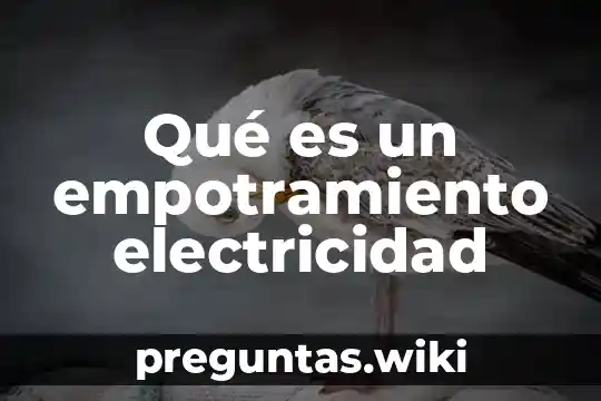 Qué es un empotramiento electricidad