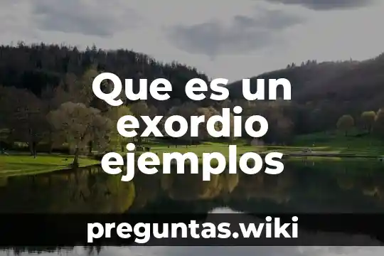 Que es un exordio ejemplos