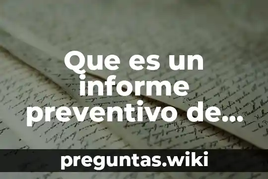 Que es un informe preventivo de impacto ambiental