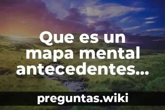 Que es un mapa mental antecedentes historicos de la geometria