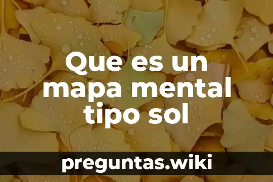 Que es un mapa mental tipo sol