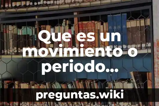 Que es un movimiento o periodo vanguardista