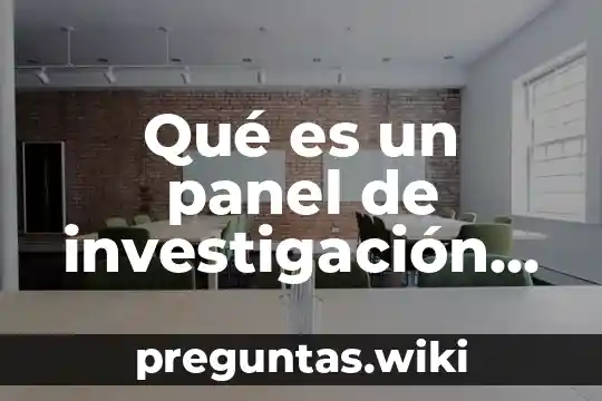 Qué es un panel de investigación definición de autores