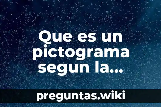 Que es un pictograma segun la estadistica